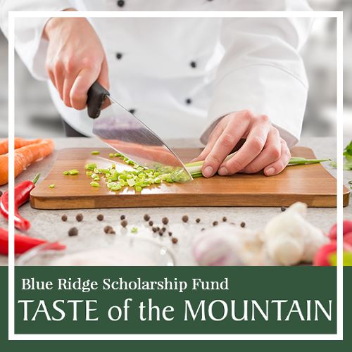 Blue Ridge Scholarship Fund Taste of the Mountain